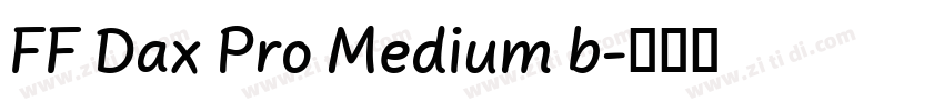 FF Dax Pro Medium b字体转换